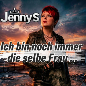 Ich bin noch immer die selbe Frau